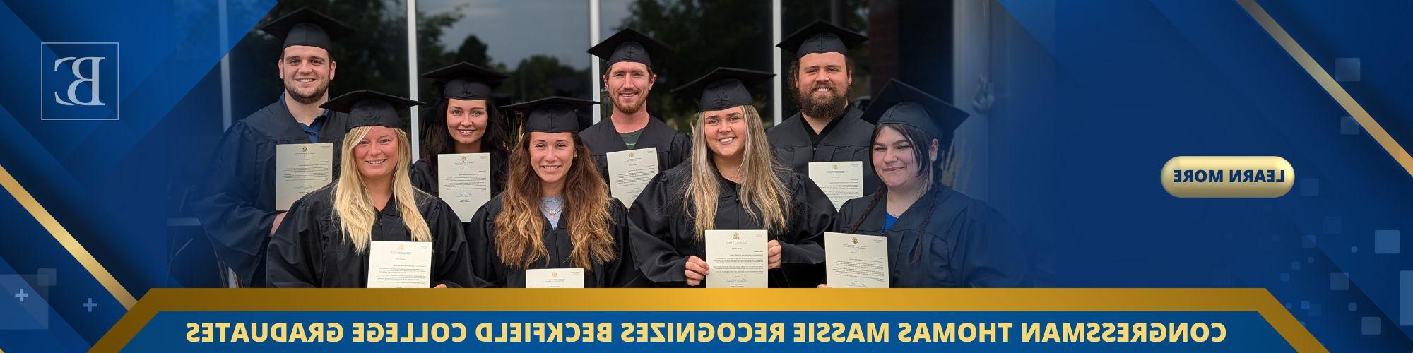 Beckfield nursing school, Congressman Thomas Massie Recognizes Beckfield College Graduates. Read Press Release 08/15/2024